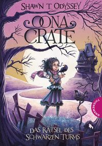 Buch Cover Oona Crate, Das Rätsel des schwarzen Turms