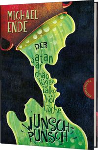 Buch Cover Der satanarchäolügenialkohöllische Wunschpunsch