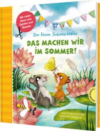 Buch Cover Der kleine Siebenschläfer: Das machen wir im Sommer!