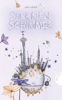 Buch Cover Sternen-Trilogie, Band 1: Sternenschimmer