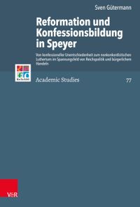 Buch Cover Reformation und Konfessionsbildung in Speyer