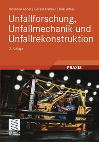 Buch Cover Unfallforschung, Unfallmechanik und Unfallrekonstruktion