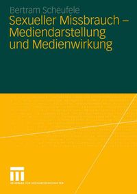 Buch Cover Sexueller Missbrauch — Mediendarstellung und Medienwirkung