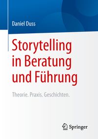 Buch Cover Storytelling in Beratung und Führung