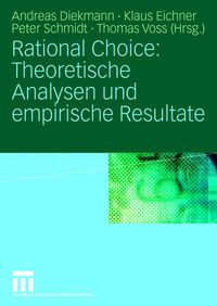 Buch Cover Rational Choice: Theoretische Analysen und empirische Resultate