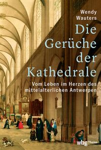 Buch Cover Die Gerüche der Kathedrale