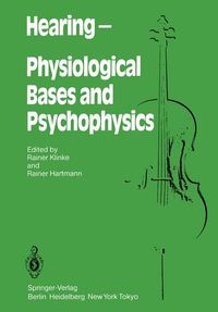 Buch Cover Hearing — Physiological Bases and Psychophysics