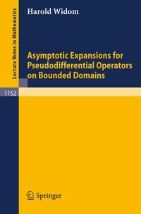 Buch Cover Asymptotic Expansions for Pseudodifferential Operators on Bounded Domains