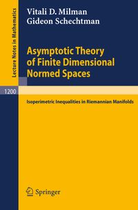 Buch Cover Asymptotic Theory of Finite Dimensional Normed Spaces