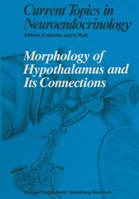 Buch Cover Morphology of Hypothalamus and Its Connections