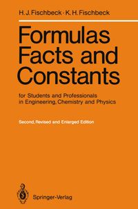 Buch Cover Formulas, Facts and Constants for Students and Professionals in Engineering, Chemistry, and Physics