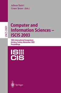 Buch Cover Computer and Information Sciences -- ISCIS 2003