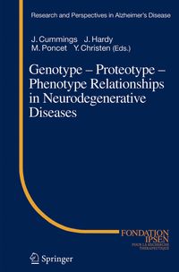 Buch Cover Genotype - Proteotype - Phenotype Relationships in Neurodegenerative Diseases