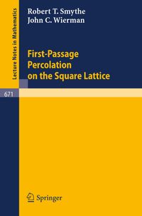 Buch Cover First-Passage Percolation on the Square Lattice