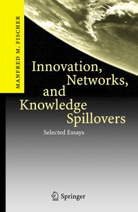 Buch Cover Innovation, Networks, and Knowledge Spillovers