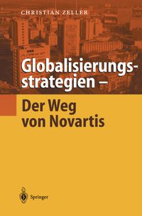 Buch Cover Globalisierungsstrategien — Der Weg von Novartis