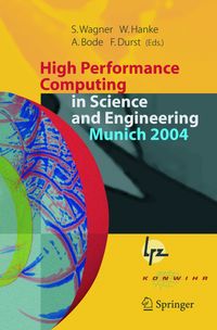 Buch Cover High Performance Computing in Science and Engineering, Munich 2004