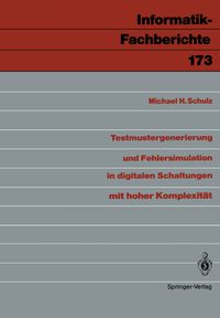 Buch Cover Testmustergenerierung und Fehlersimulation in digitalen Schaltungen mit hoher Komplexität
