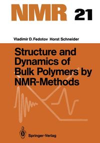Buch Cover Structure and Dynamics of Bulk Polymers by NMR-Methods