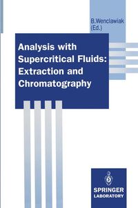 Buch Cover Analysis with Supercritical Fluids: Extraction and Chromatography