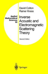 Buch Cover Inverse Acoustic and Electromagnetic Scattering Theory