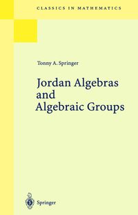 Buch Cover Jordan Algebras and Algebraic Groups