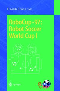 Buch Cover RoboCup-97: Robot Soccer World Cup I
