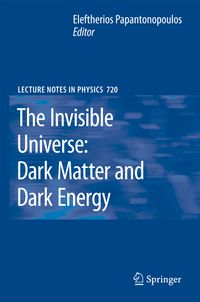 Buch Cover The Invisible Universe: Dark Matter and Dark Energy