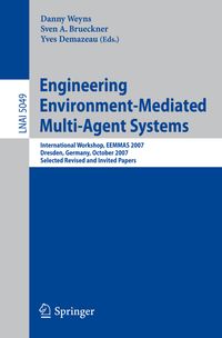 Buch Cover Engineering Environment-Mediated Multi-Agent Systems