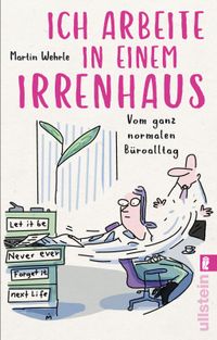 Buch Cover Ich arbeite in einem Irrenhaus