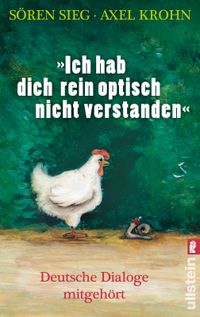 Buch Cover "Ich hab dich rein optisch nicht verstanden"
