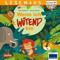 Buch Cover LESEMAUS 201: Wenn ich wütend bin