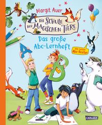 Buch Cover Die Schule der magischen Tiere Beschäftigung: Das große Abc-Lernheft