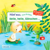 Buch Cover Hör mal (Soundbuch): Verse für Kleine: Heile, heile, Gänschen ...