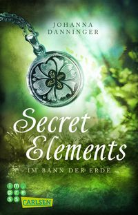 Buch Cover Secret Elements 2: Im Bann der Erde