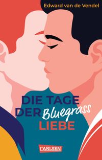 Buch Cover Die Tage der Bluegrass-Liebe
