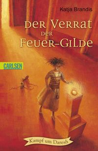 Buch Cover Der Verrat der Feuer-Gilde
