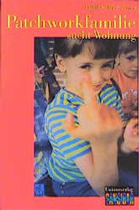 Buch Cover Patchworkfamilie sucht Wohnung