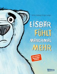 Buch Cover Eisbär fühlt manchmal mehr