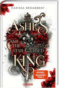 Buch Cover The Ashes and the Star-Cursed King (Crowns of Nyaxia 2)