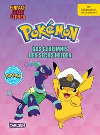 Buch Cover Pokémon Erstlesebuch: Das Geheimnis der Sechs Helden