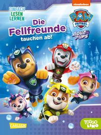 Buch Cover PAW Patrol Erstlesebuch: Aqua Pups: Die Fellfreunde tauchen ab!