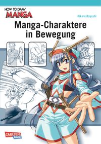 Buch Cover How To Draw Manga: Manga-Charaktere in Bewegung