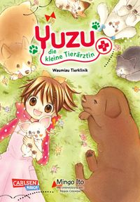 Buch Cover Yuzu - die kleine Tierärztin 2