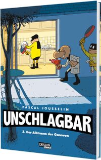 Buch Cover Unschlagbar! 3: Der Albtraum der Ganoven - Hardcoverausgabe