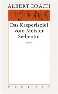 Buch Cover Das Kasperlspiel vom Meister Siebentot. Dramen I
