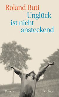 Buch Cover Unglück ist nicht ansteckend