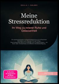 Buch Cover Meine Stressreduktion: Ihr Weg zu innerer Ruhe und Gelassenheit