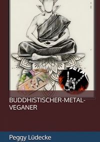 Buch Cover Buddhistischer Metal Veganer