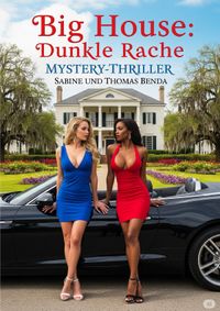 Buch Cover Big House: Dunkle Rache